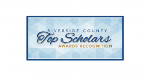 Riverside County Top Scholars Awards Recognition